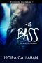 [Living Victorious 02] • The Bass
